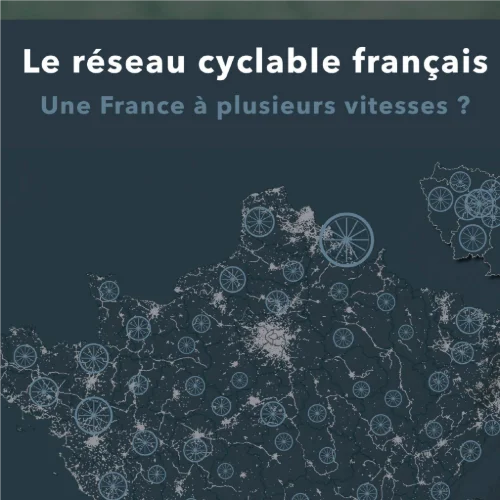 Le réseau cyclable français : Une France à plusieurs vitesses